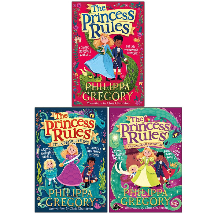 The Princess Rules Series 3 Books Collection Set By Philippa Gregory(The Princess Rules, It's a Prince Thing and The Mammoth Adventure) - The Book Bundle