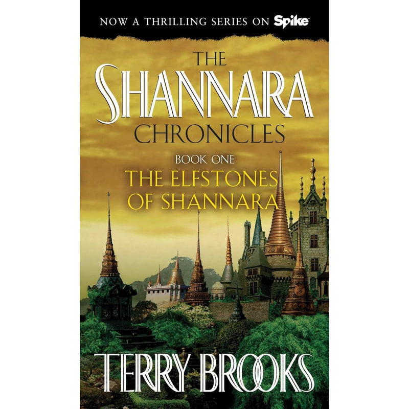 Shannara Chronicles Series Terry Brooks 3 Books Collection Set (The Sword Of Shannara, The Elfstones Of Shannara, The Wishsong Of Shannara) - The Book Bundle