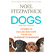 Dogs and Their Humans: Stories of Healing and Hope from the Supervet's Surgery - The Book Bundle