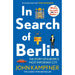 In Search Of Berlin: The Story of Europe's Most Important City - The Book Bundle