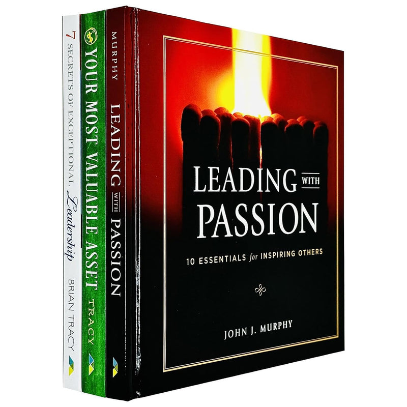 Leading with Passion, Your Most Valuable Asset & The 7 Secrets of Exceptional Leadership 3 Books Collection Set - The Book Bundle