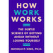 How Work Works: The Subtle Science of Getting Ahead Without Losing Yourself - The Book Bundle
