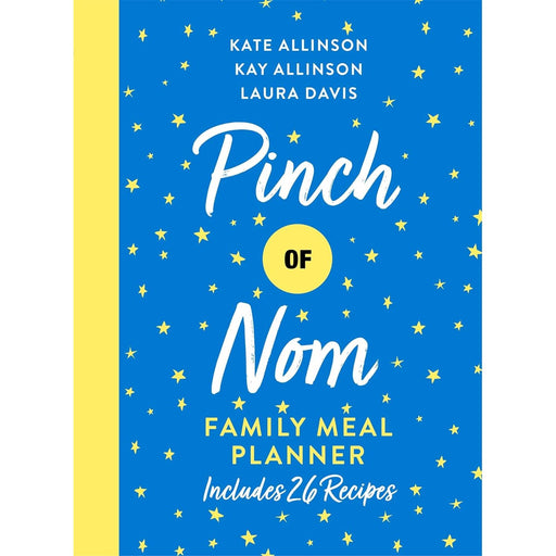 Pinch of Nom Family Meal Planner: Includes 26 Recipes - The Book Bundle