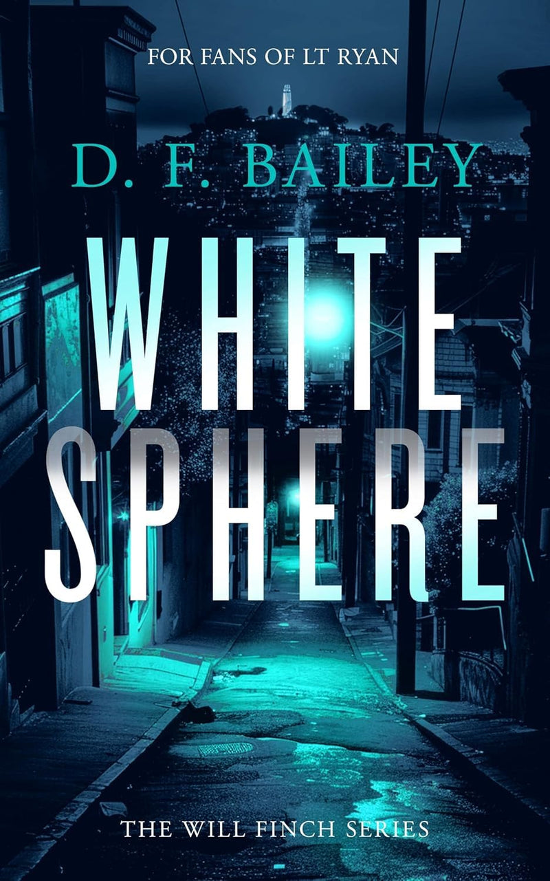 Will Finch Mystery Thriller Series 8 Books Collection Set By D.F. Bailey - Fiction - Paperback