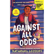 Against All Odds: World Book Day 2026 by Nathanael Lessore - The Book Bundle