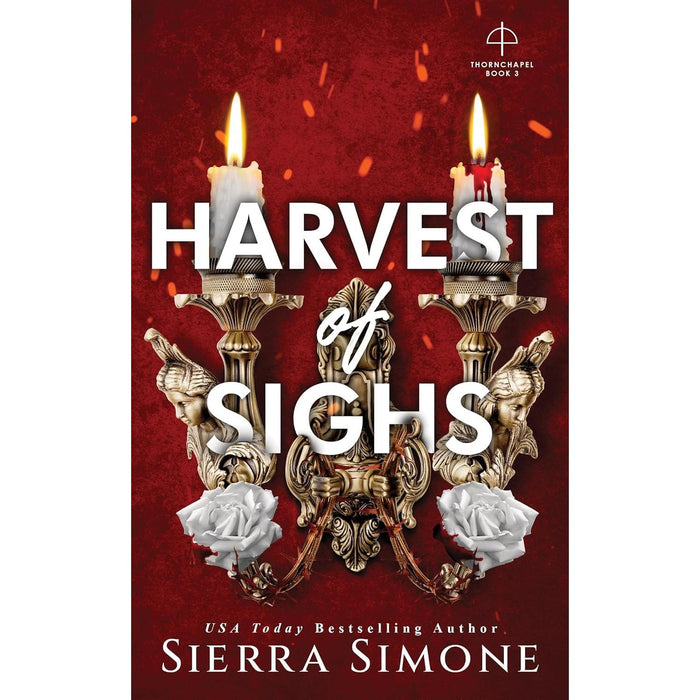 Thornchapel Series 4 Books Collection Set By Sierra Simone (A Lesson in Thorns, Feast of Sparks, Harvest of Sighs and Door of Bruises) - The Book Bundle