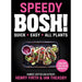 Bosh Series 3 Books Collection Set By Henry Firth and Ian Theasby (Bosh Simple Recipes [Hardcover], BOSH! How to Live Vegan & [Hardcover] Speedy BOSH!) - The Book Bundle