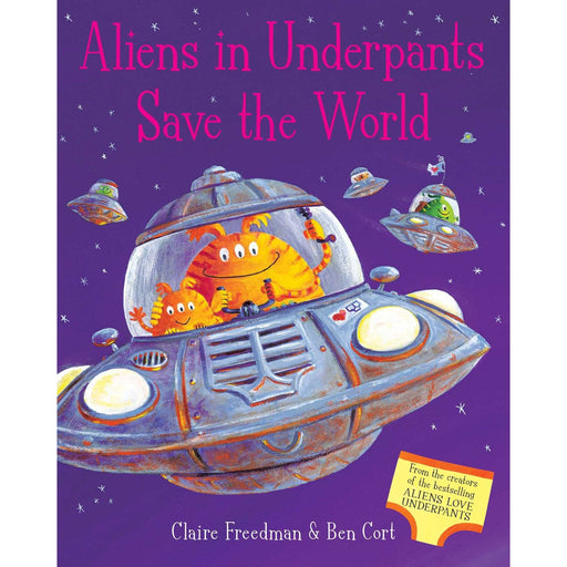 Aliens in Underpants Save the World - The Book Bundle