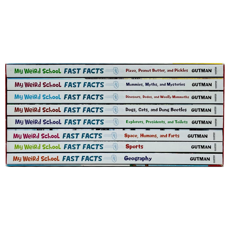 My Weird School Fast Facts 8 Book Box Set (Geography, Sports, Space Humans and Farts, Explorers Presidents and Toilets, Dogs Cats and Dung Beetles, Dinosaurs Dodos and Woolly Mammoths & More) - The Book Bundle