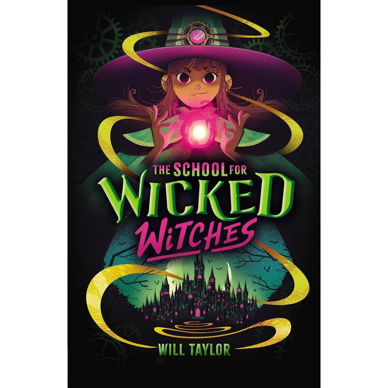 The School for Wicked Witches 3 Books Collection Set by Will Taylor - Fiction - Paperback