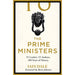 The Prime Ministers: Winner of the PARLIAMENTARY BOOK AWARDS 2020 - The Book Bundle