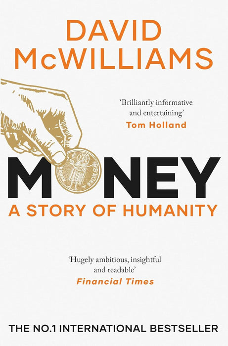 Money: A Story of Humanity by David McWilliams