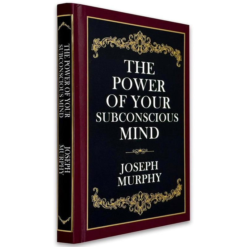 The Power Of Your Subconscious Mind Deluxe Hardcover Collector's Edition by Joseph Murphy - Non Fiction - Hardback