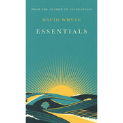 David Whyte Collection 2 Books Set (Consolations & Essentials) (HB) - The Book Bundle