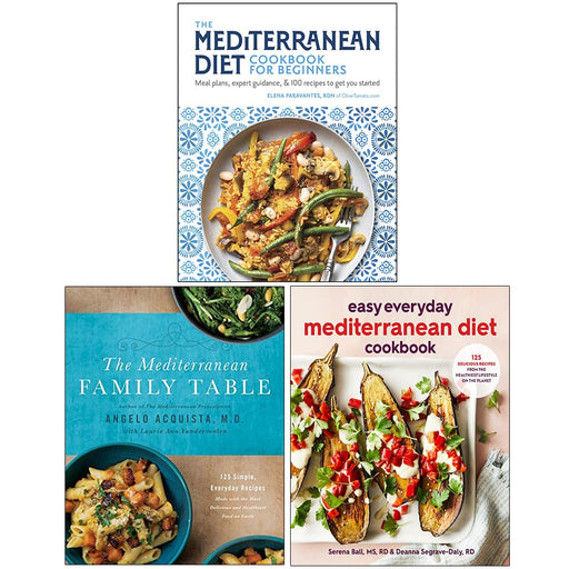 The Mediterranean Diet Cookbook for Beginners, The Mediterranean Family Table [Hardcover] & Easy Everyday Mediterranean Diet Cookbook 3 Books Collection Set - The Book Bundle