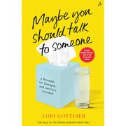 Paperback book cover of "Maybe You Should Talk to Someone" by Lori Gottlieb, featuring a portrait of the author and therapist.