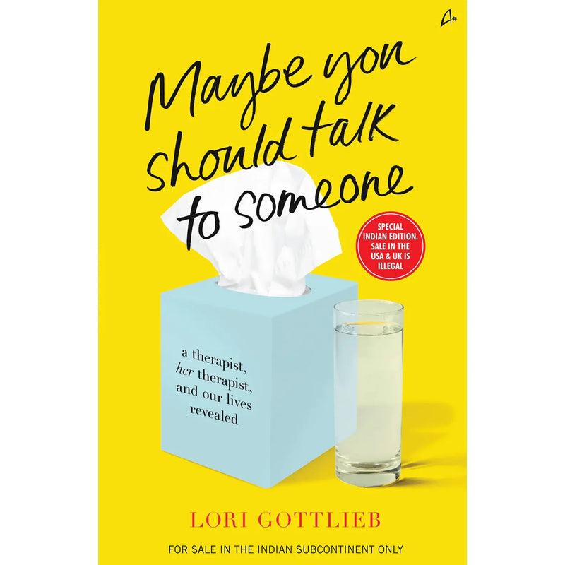 Paperback book cover of "Maybe You Should Talk to Someone" by Lori Gottlieb, featuring a portrait of the author and therapist.