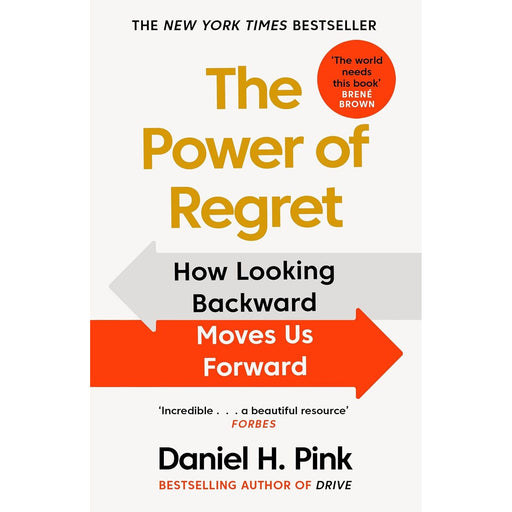 The Power of Regret: How Looking Backward Moves Us Forward - The Book Bundle