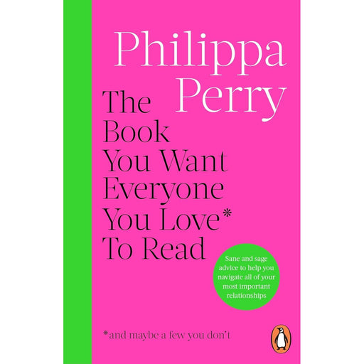 Cover of "The Book You Want Everyone You Love" by Philippa Perry, featuring a colorful design and the Penguin brand logo.
