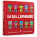 Ten Little Board Book Collection 3 Books Set By Mike Brownlow (Superheroes, Elves & Unicorns) - The Book Bundle
