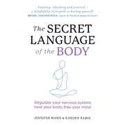 The Secret Language of the Body, A Mindfulness Guide for Survival, Endure, The Headspace Guide to Mindfulness & Meditation 4 Books Collection Set - The Book Bundle