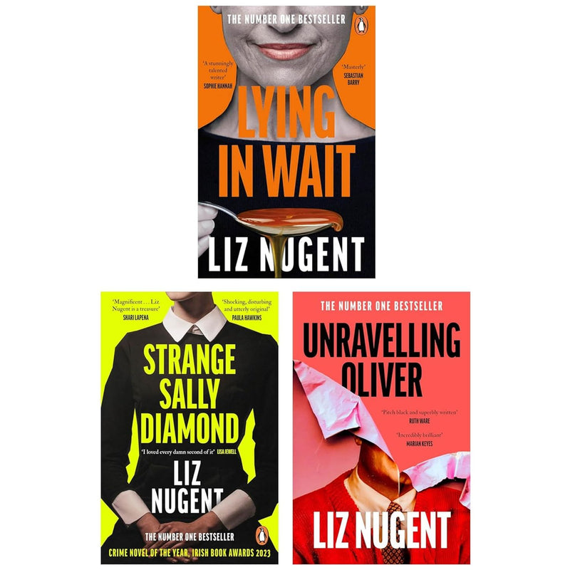 Liz Nugent 3 Books Collection Set (Unravelling Oliver, Lying in Wait & Strange Sally Diamond) - The Book Bundle