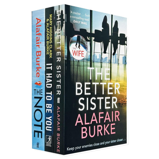 Alafair Burke Collection 3 Books Set Note, Better Sister, It Had To Be You - The Book Bundle