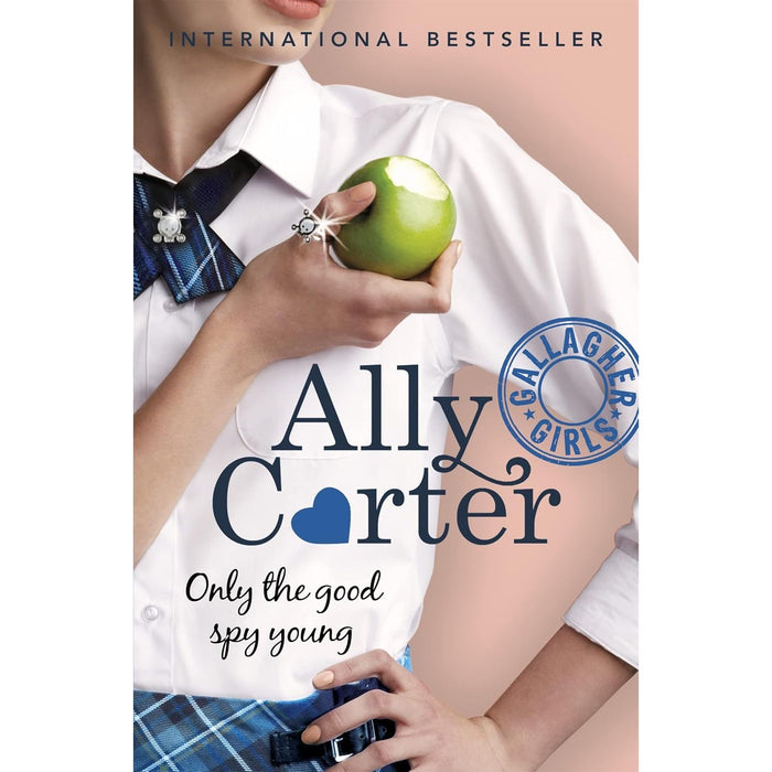 Only The Good Spy Young (Gallagher Girls) by Ally Carter - The Book Bundle