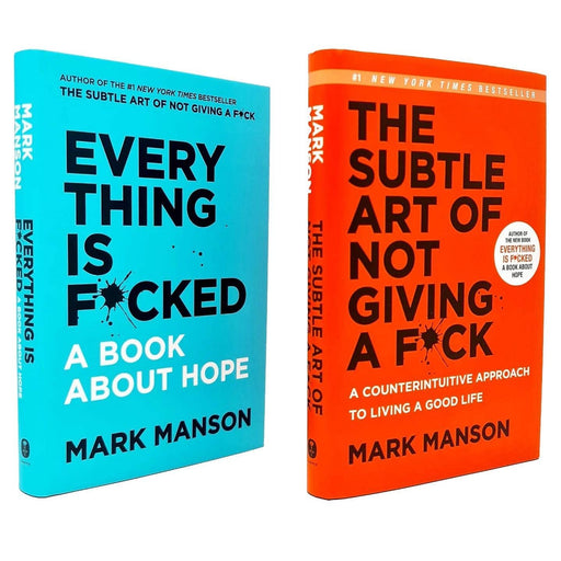 Mark Manson 2 Books Collection Set (The Subtle Art of Not Giving a F*ck & Everything Is F*cked) - The Book Bundle