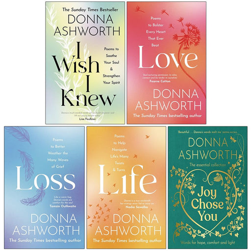Donna Ashworth Collection 5 Books Set (I Wish I Knew, Love, Loss, Life and Joy Chose You) - The Book Bundle
