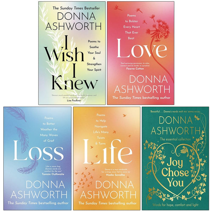Donna Ashworth Collection 5 Books Set (I Wish I Knew, Love, Loss, Life and Joy Chose You) - The Book Bundle