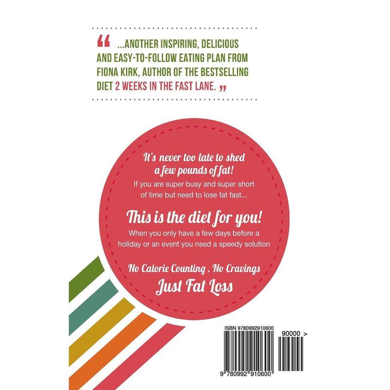 2 Weeks in the Super Fast Lane: Super Fast Fat Loss for Super Busy People by Fiona Kirk - Non Fiction - Paperback