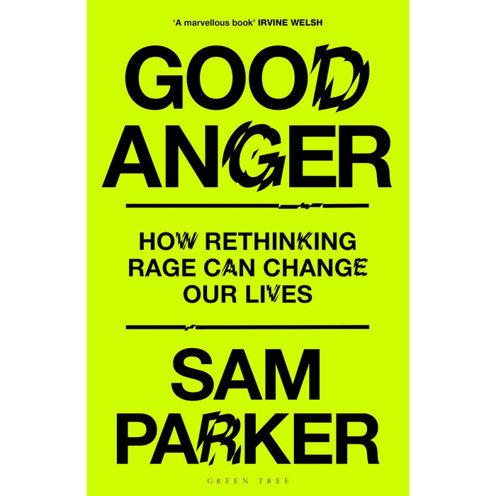Good Anger: How Rethinking Rage Can Change Our Lives - The Book Bundle
