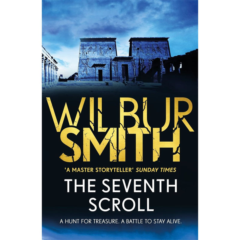 The Seventh Scroll: Egyptian Series Book 2 By Wilbur Smith - Fiction - Paperback