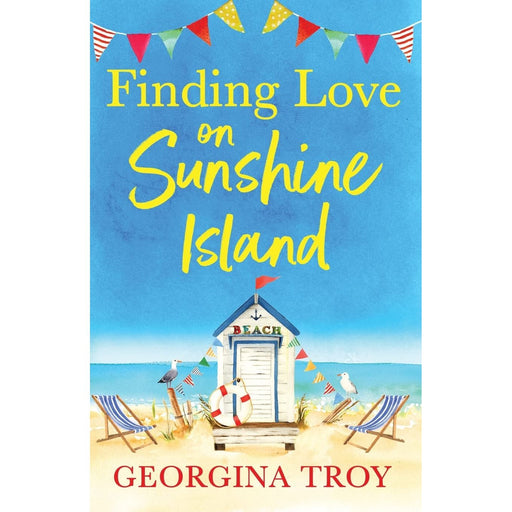 Finding Love on Sunshine Island: The first in the feel-good, sun-drenched series from Georgina Troy (Sunshine Island, 1) - The Book Bundle