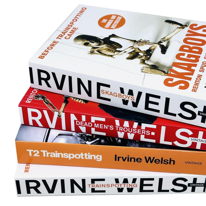 Trainspotting Novels 4 Books Collection Set by Irvine Welsh (Skagboys, Dead Men's Trousers, Trainspotting and T2 Trainspotting) - The Book Bundle