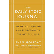 The Daily Stoic Journal: 366 Days of Writing and Reflection on the Art of Living by Ryan Holiday  (HB) - The Book Bundle