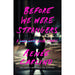 Before We Were Strangers: A Love Story - The Book Bundle