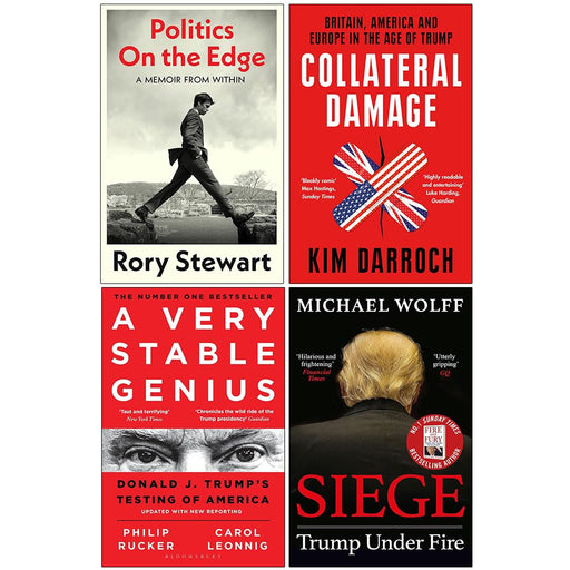 Politics On the Edge, Collateral Damage, A Very Stable Genius & Siege Trump Under Fire 4 Books Collection Set - The Book Bundle