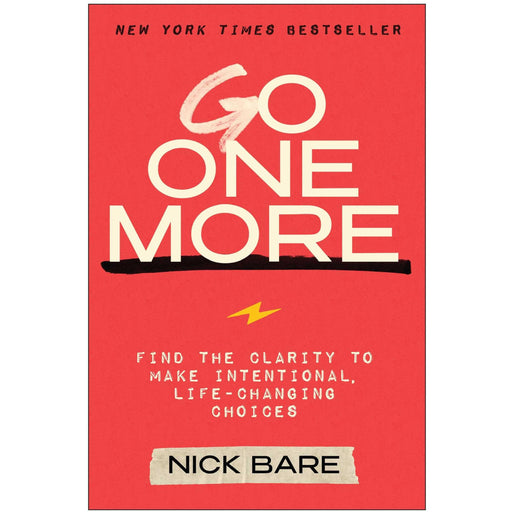 Go One More: Find the Clarity to Make Intentional, Life-Changing Choices - The Book Bundle