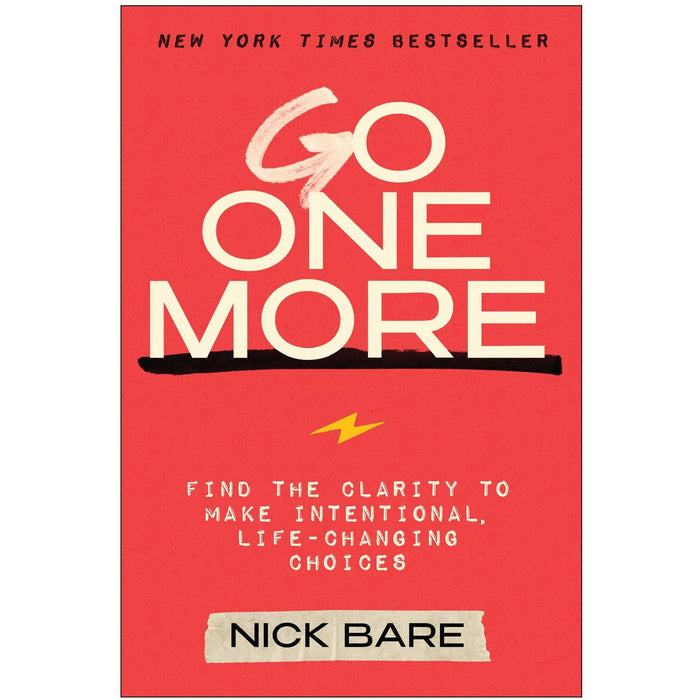 Go One More: Find the Clarity to Make Intentional, Life-Changing Choices - The Book Bundle
