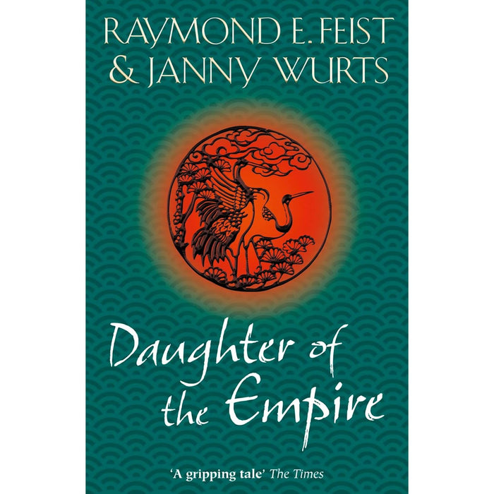 Daughter of the Empire by Raymond E. Feist, Janny Wurts PB - The Book Bundle
