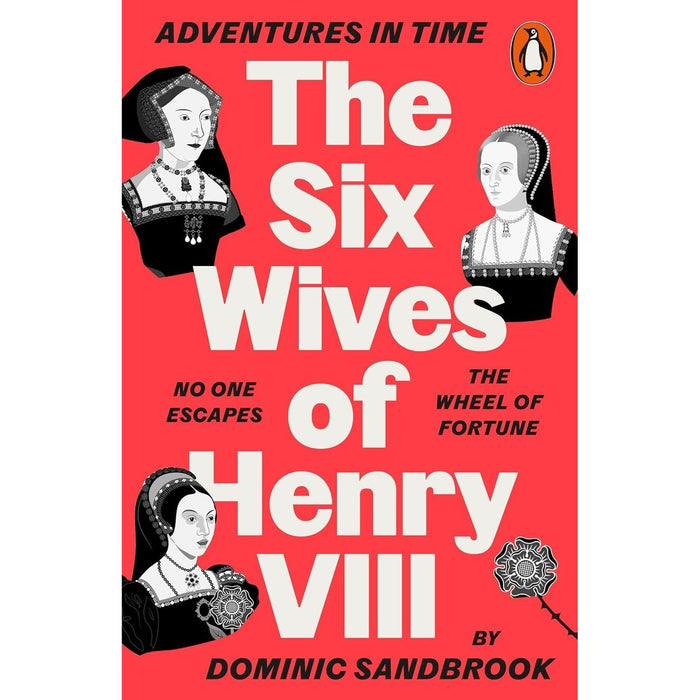 Adventures in Time Collection 7 Books Set By Dominic Sandbrook (The Second World War, Six Wives of Henry VIII & More)
