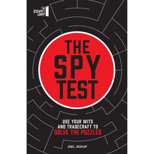The Spy Test: Use your wits and tradecraft to solve the puzzles (The Escapist's Library Series) - The Book Bundle