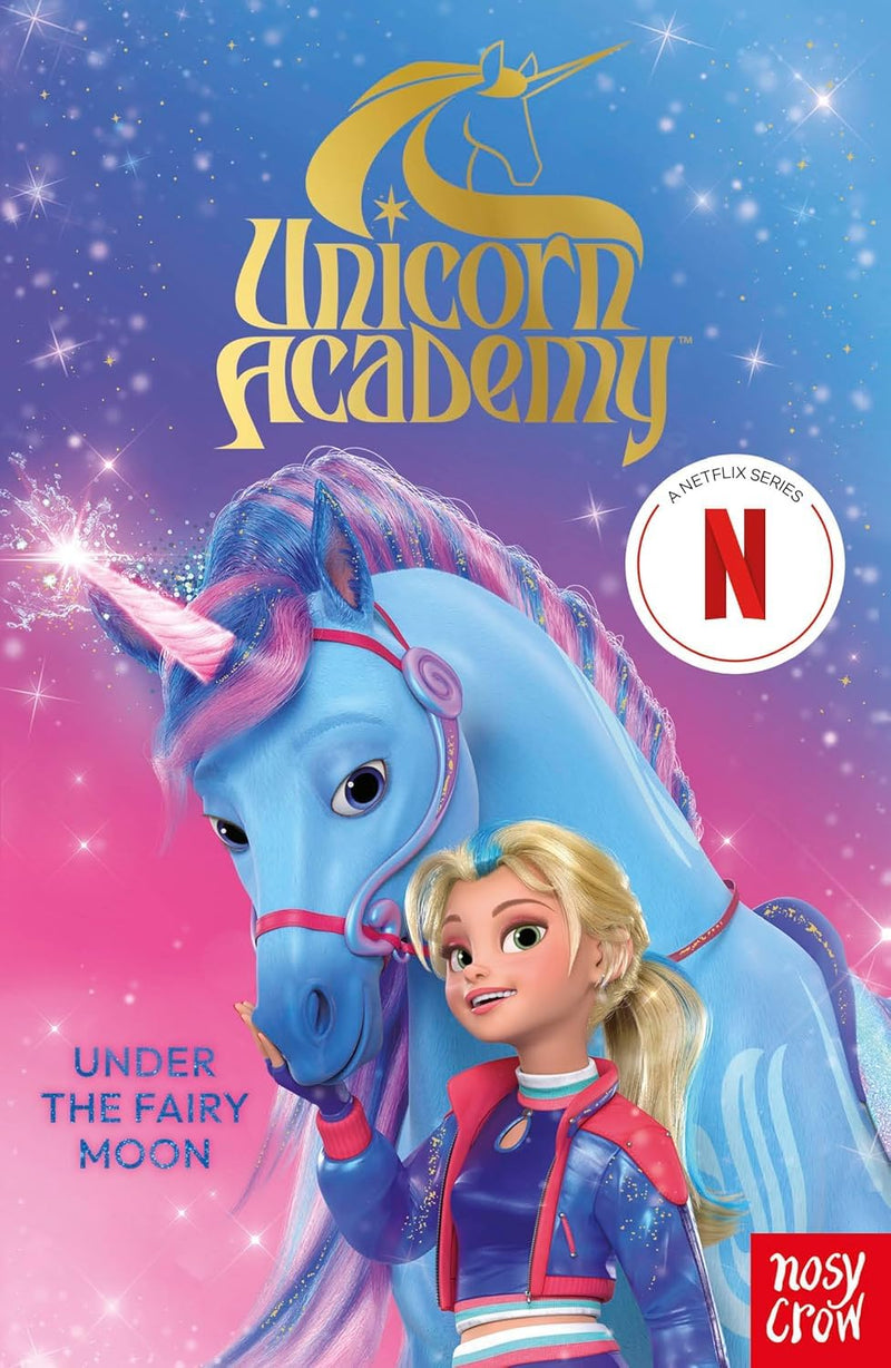 Unicorn Academy 4 Books Collection Set Including Sophia's Invitation, Under The Fairy Moon - Fiction - Paperback