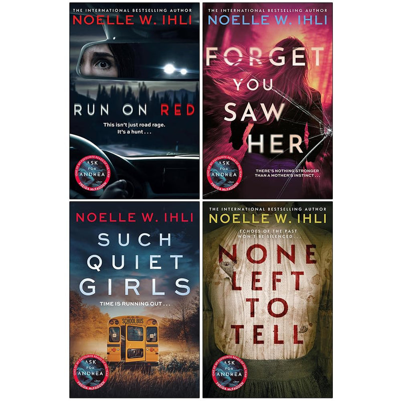 Noelle W. Ihli 4 Books Set Run On Red, Forget You Saw Her, Such Quiet Girls by Noelle W. Ihli - Fiction - Mixed Format