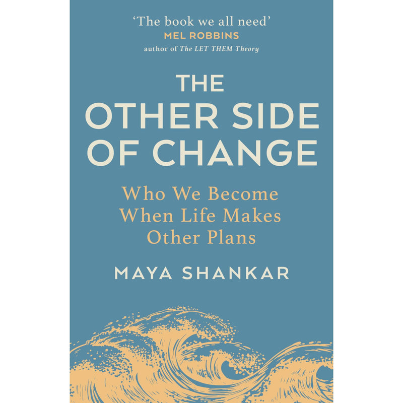 The Other Side of Change: The Inspiring Bestseller on Finding Strength and Happiness in Adversity - The Book Bundle