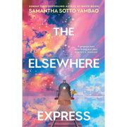 Water Moon & The Elsewhere Express by Samantha Sotto Yambao, hardcover fiction book collection set by Transworld Publishers.