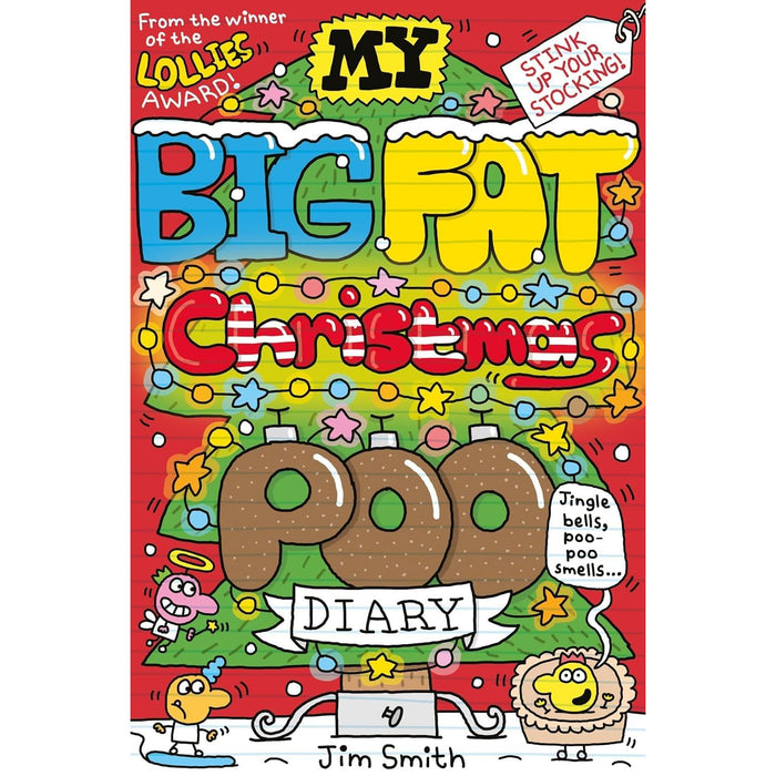 My Big Fat Smelly Poo Diary 4 Books Collection Set By Jim Smith (My Big Fat Smelly Poo Diary) - The Book Bundle