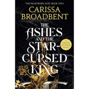 Carissa Broadbent  2 Books Set (The Serpent and the Wings of Night, The Ashes and the Star-Cursed King ) - The Book Bundle
